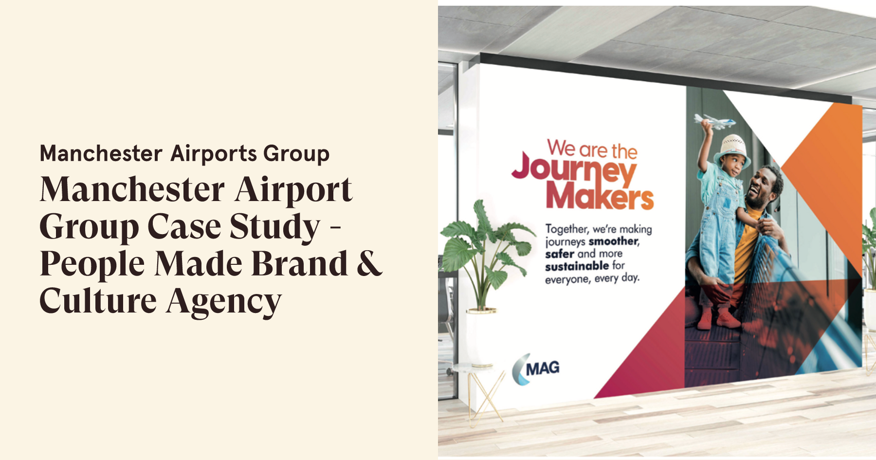 Manchester Airport Group Case Study - People Made Brand & Culture
